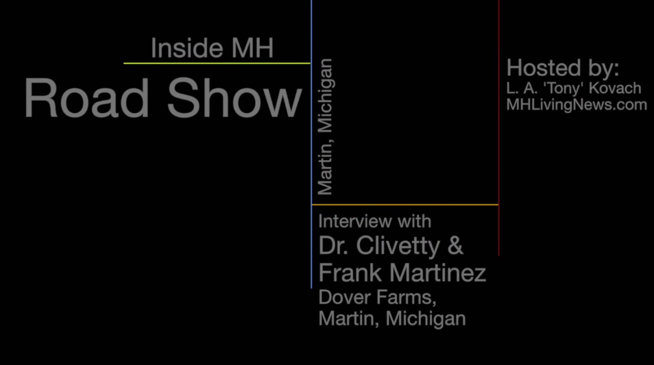 inside-mh-road-show-dr-clivetty-frank-martinez-dover-farms-martin-michigan-manufacturedhomelivingnews-com-