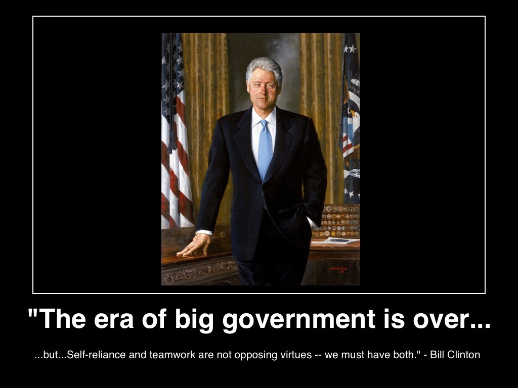 the-era-of-big-government-is-over-bill-clinton-poster-(c)-2013-manufactured-housing-mhpronews-