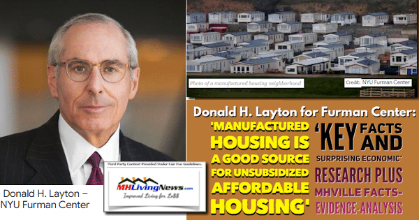 DonaldH.LaytonFurmanCenterManufacturedHousingGoodSourceUnsubsidizedAffordableHousingKeyFactSurprisingEconomicResearchMHVilleFactsEvidenceAnalysisMobileManufacturedHomeMHLivingNewsPhotoPictureIllustration