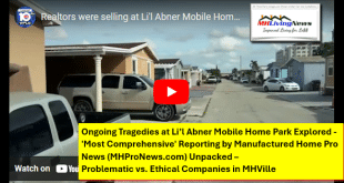 OngoingTragediesAtLi’lAbnerMobileHomeParkExplored'MostComprehensive'ReportingByManufacturedHomeProNewsMHProNews.comUnpacked–ProblematicVsEthicalCompaniesInMHVilleMHLivingNews